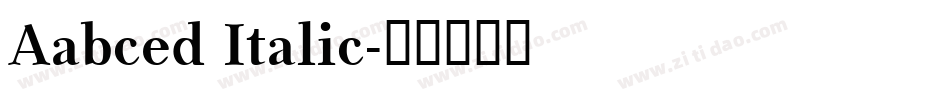 Aabced Italic字体转换